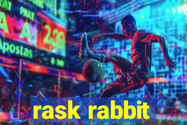 rask rabbit