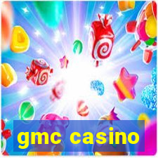 gmc casino