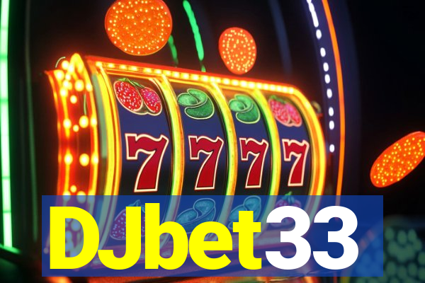 DJbet33