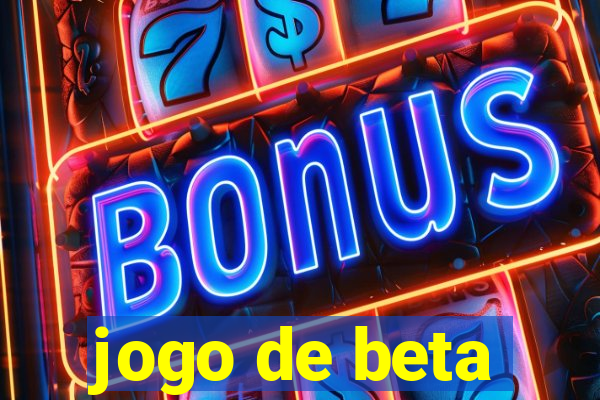 jogo de beta