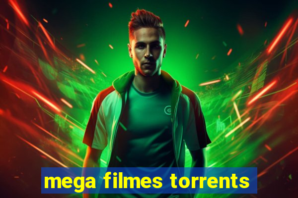 mega filmes torrents