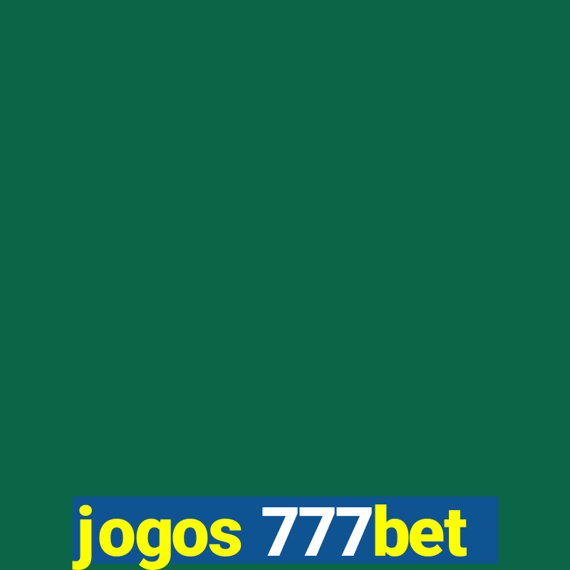 jogos 777bet