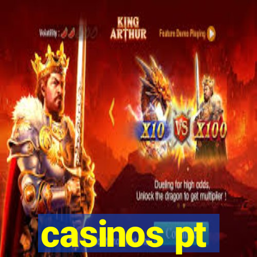 casinos pt