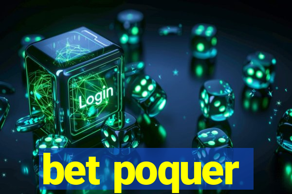 bet poquer