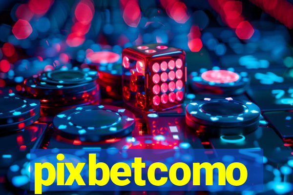 pixbetcomo