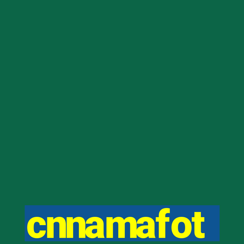 cnnamafot