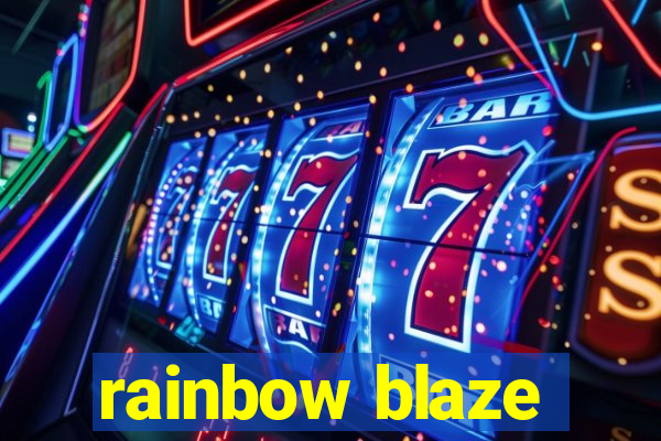 rainbow blaze