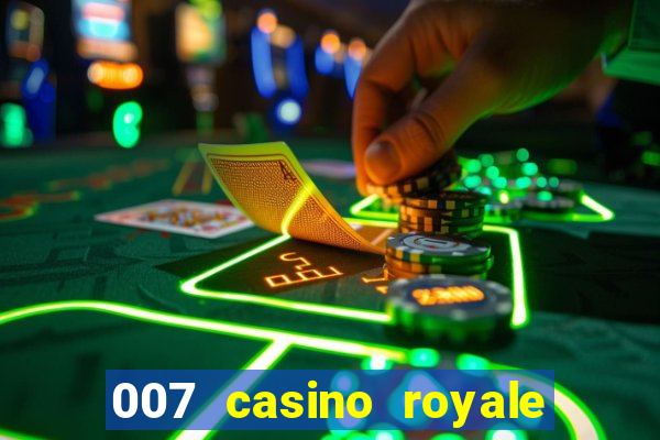 007 casino royale hd legendado