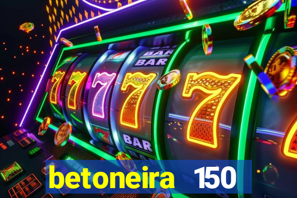 betoneira 150 litros csm