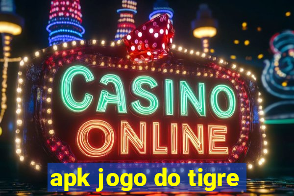 apk jogo do tigre