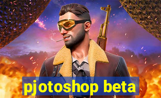 pjotoshop beta