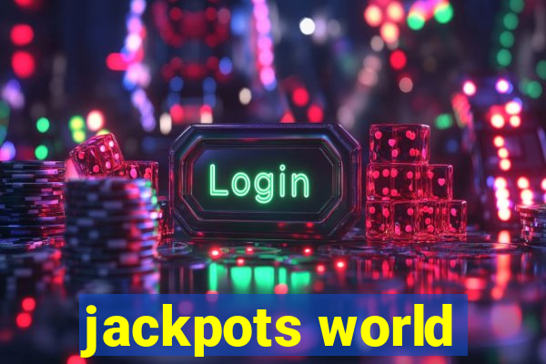 jackpots world