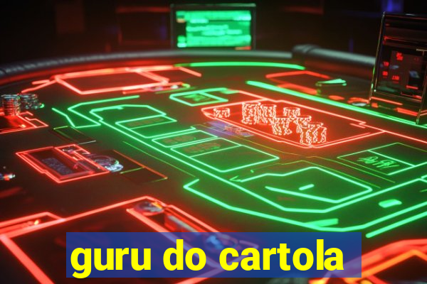 guru do cartola