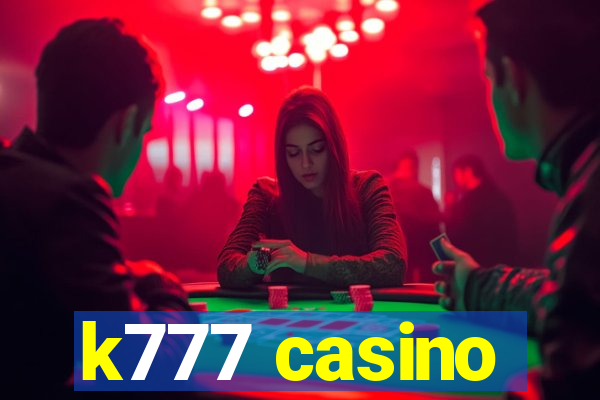 k777 casino