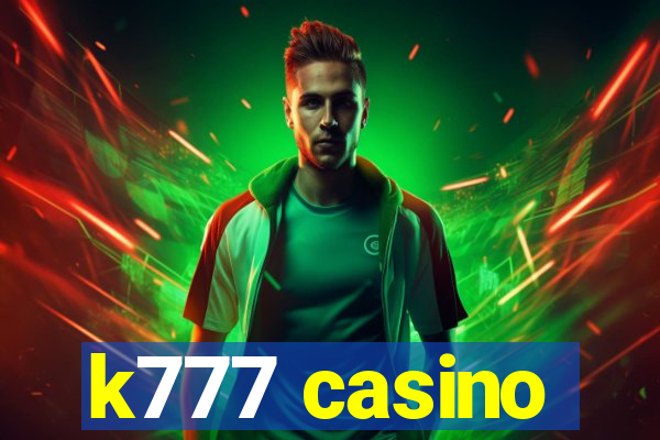 k777 casino