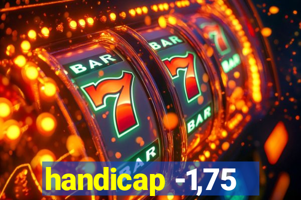 handicap -1,75