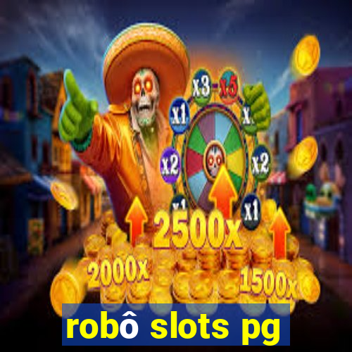 robô slots pg