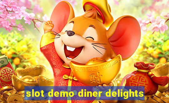 slot demo diner delights