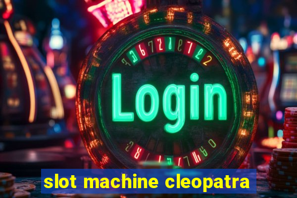 slot machine cleopatra