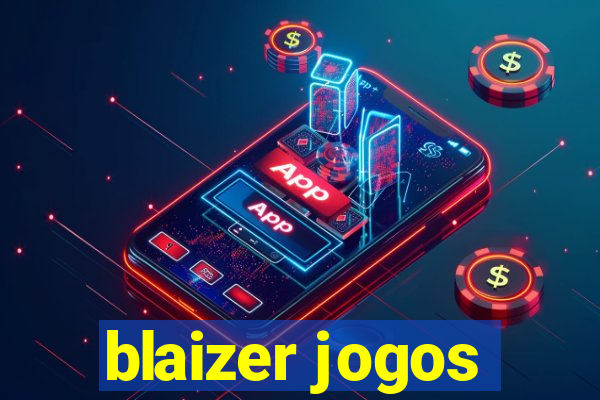 blaizer jogos