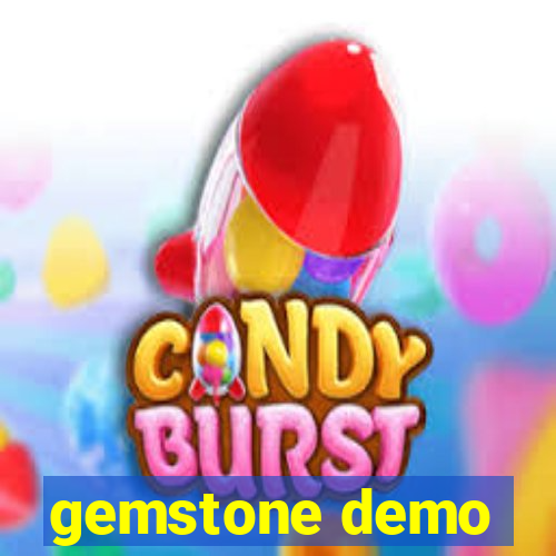 gemstone demo