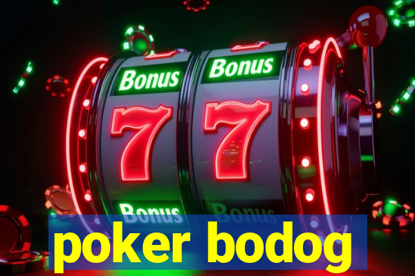 poker bodog