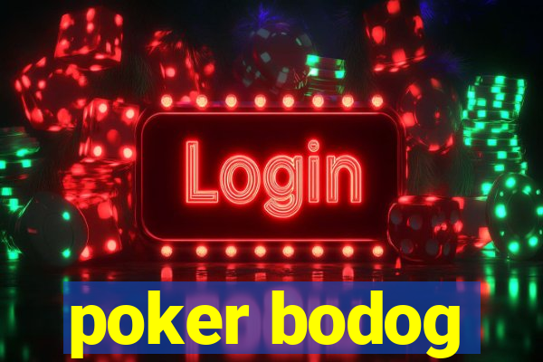 poker bodog