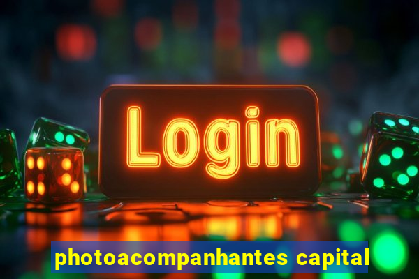 photoacompanhantes capital