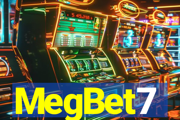 MegBet7