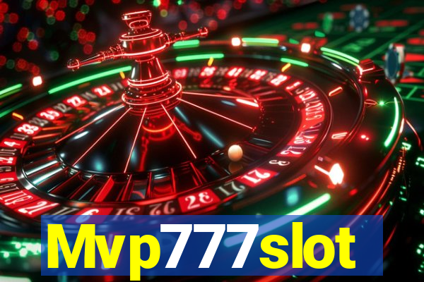 Mvp777slot