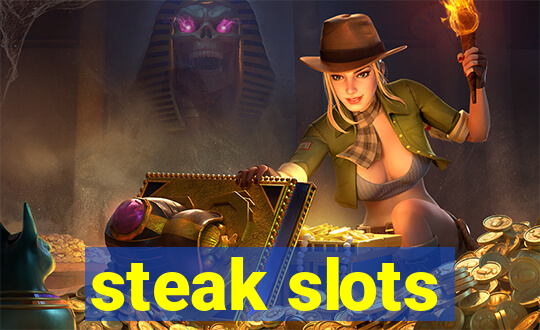 steak slots