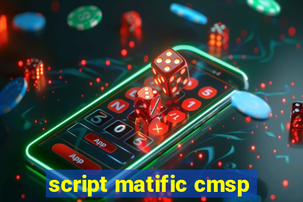 script matific cmsp