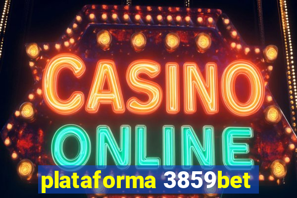 plataforma 3859bet