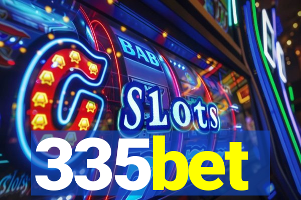 335bet