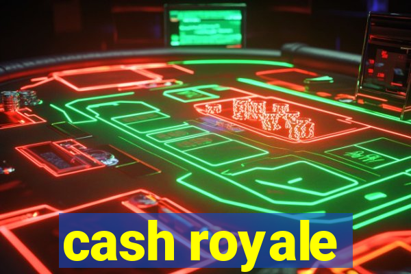 cash royale