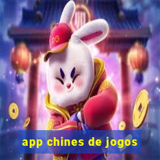 app chines de jogos