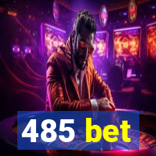 485 bet