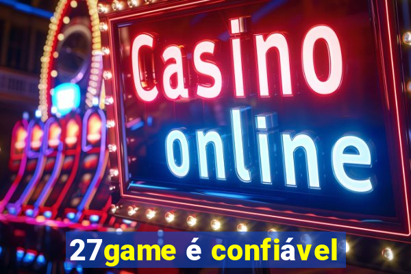 27game é confiável