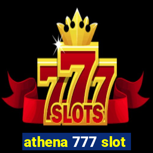 athena 777 slot