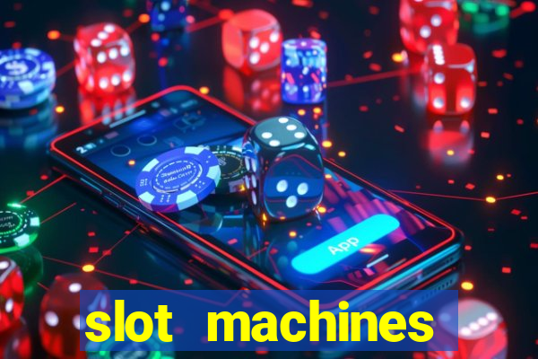 slot machines online gambling