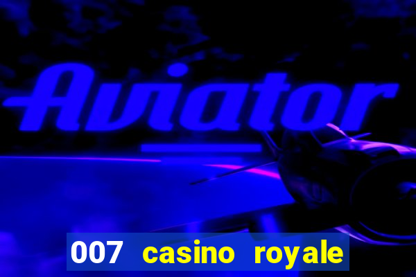 007 casino royale torrent legendado