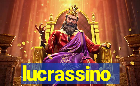 lucrassino