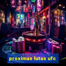 proximas lutas ufc