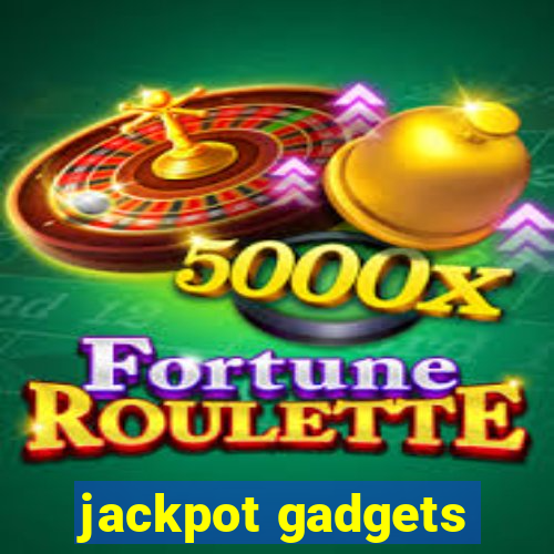 jackpot gadgets