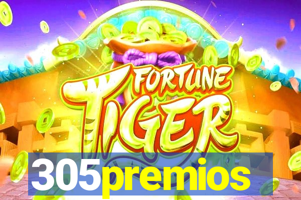 305premios