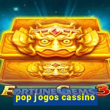 pop jogos cassino