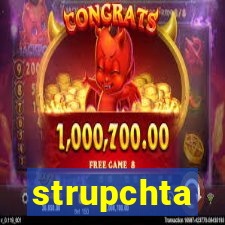 strupchta