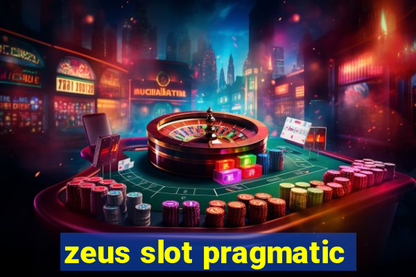 zeus slot pragmatic