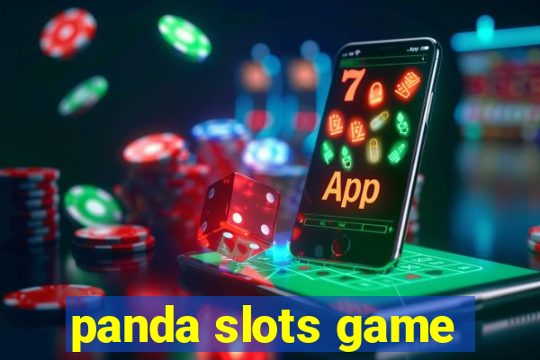 panda slots game