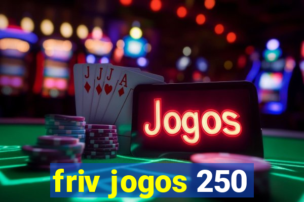 friv jogos 250